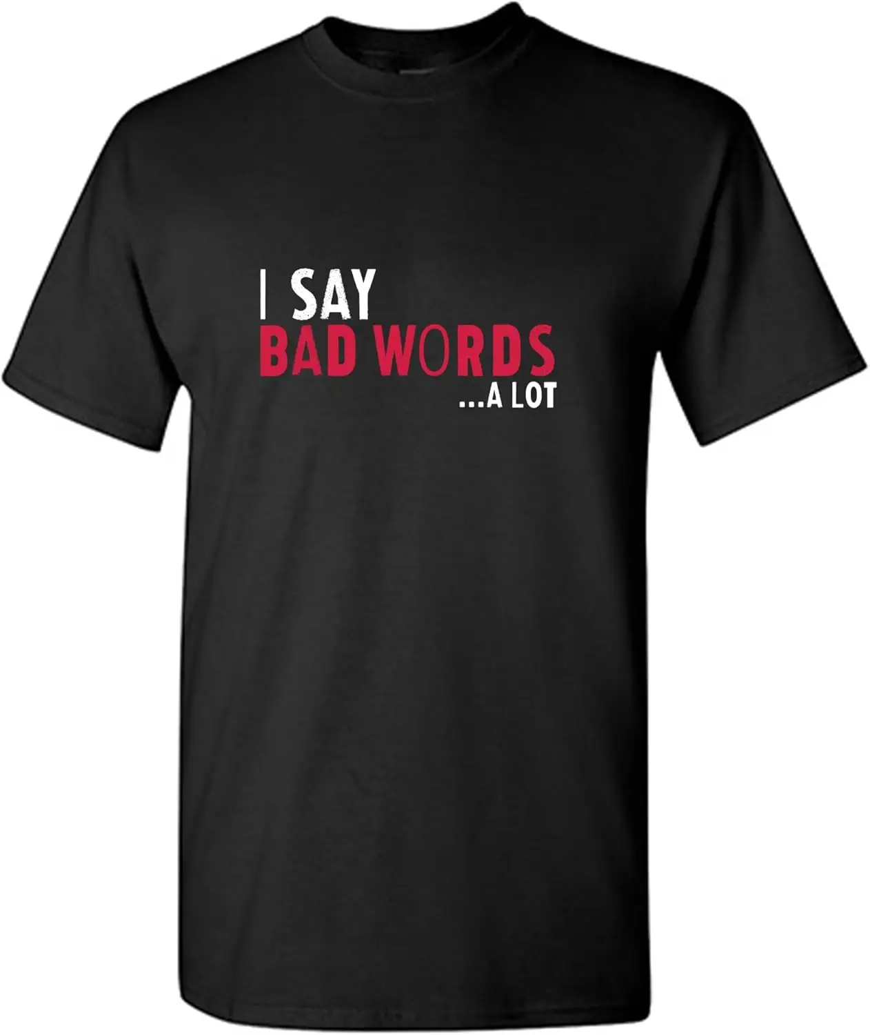 I Use Bad Words, Alot Graphic Novelty Sarcastic Funny T Shirt M Black26