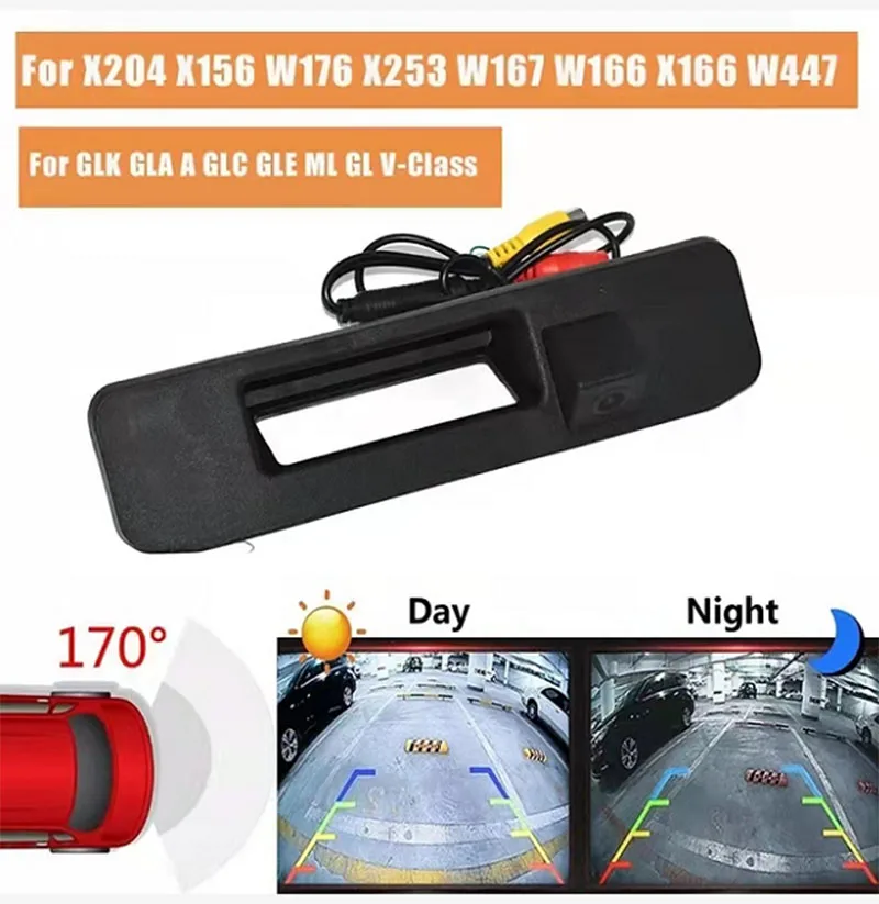 

Rear Trunk Handle Camera For Mercedes Benz W176 W166 X166 W167 X156 X253 C117 X117 X204 170 degree WideView Night Vision