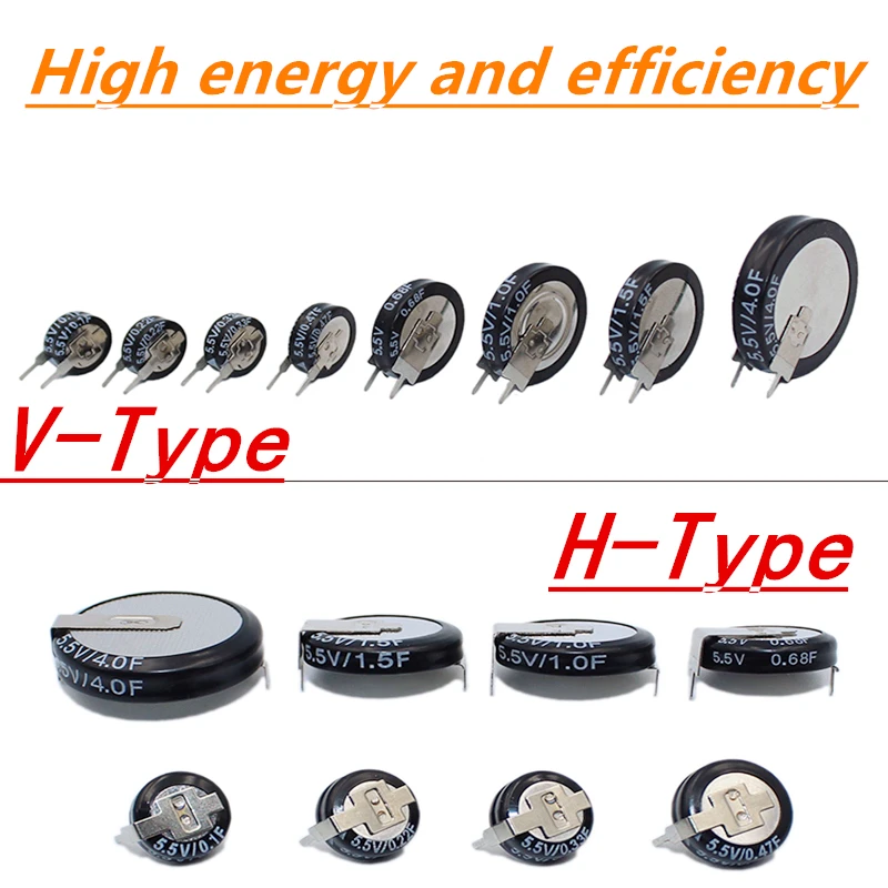 2pcs Capacitor 5.5V 0.1F 0.22F 0.33F 0.47F 0.68F 1F 1.5F 4.0F Super Farad Capacitor H-Type V-Type C-Type Button Capacitance