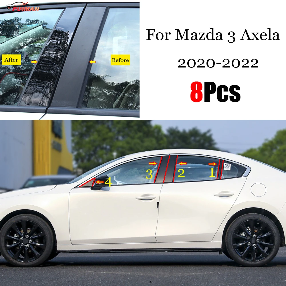 

8PCS Polished Black Pillar Posts Fit For Mazda 3 Axela 2020 - 2022 Window Trim Cover BC Column Sticker Accessories