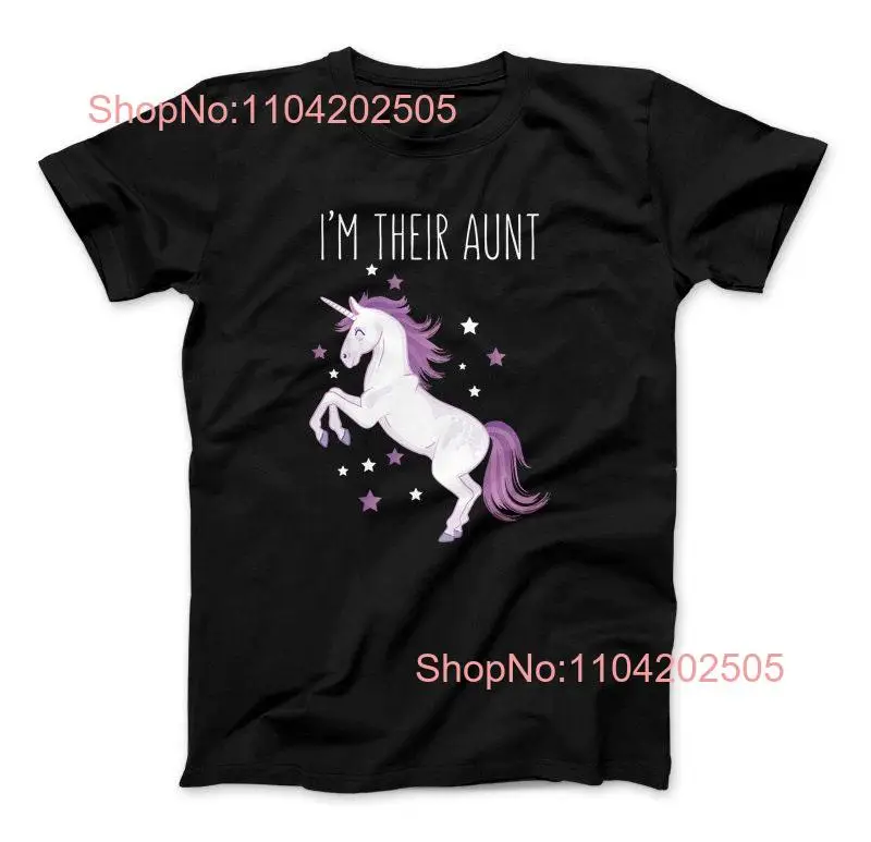 I m Their Aunt Unicorn T Shirt For Cool Crazy Aunts long or short sleeves