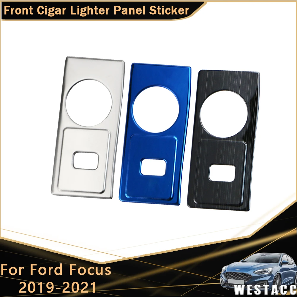 Stainless Steel Car Front Cigar Lighter Panel Sticker Decoration Cover Trim for Ford Focus 2019 - 2021 Interior Accessories