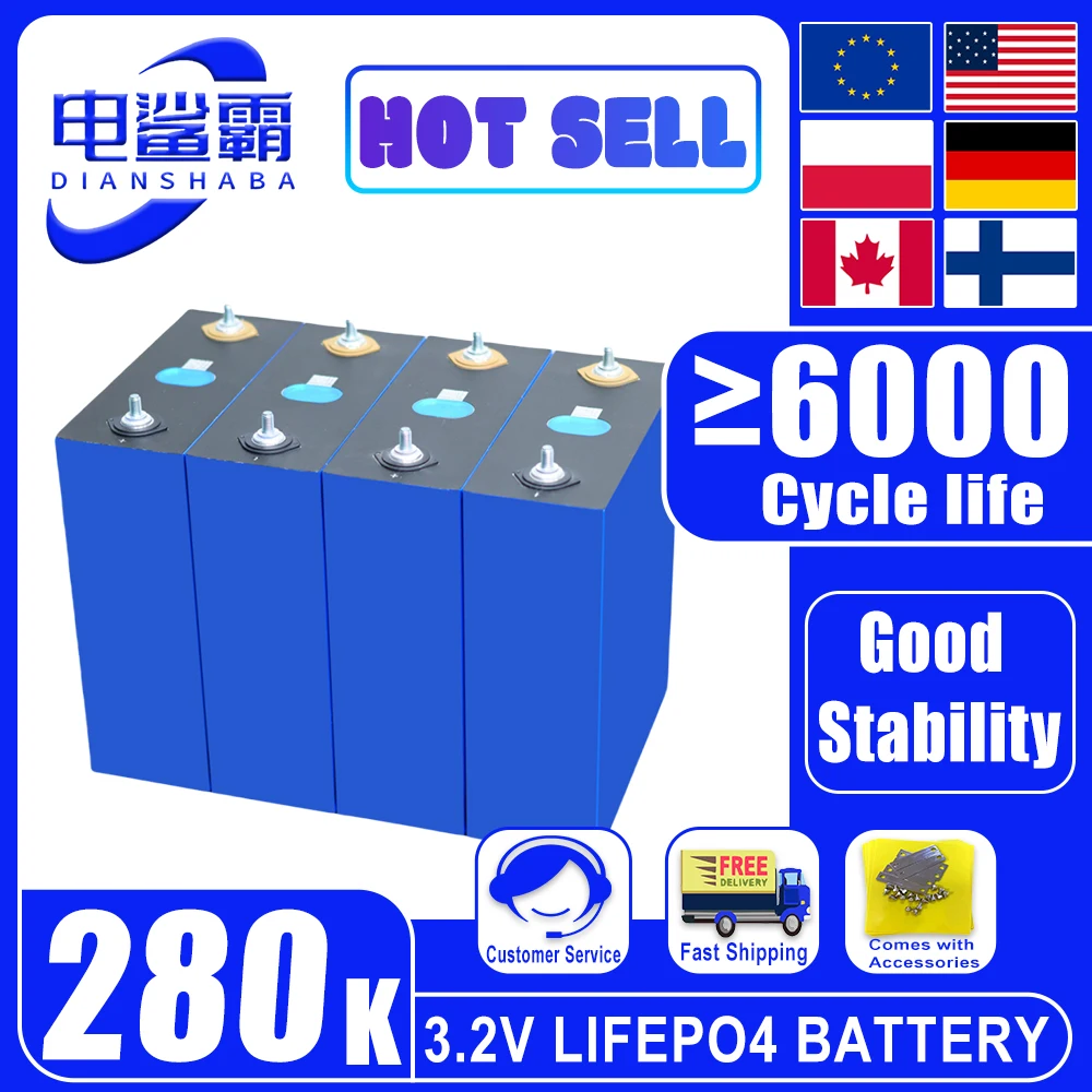 

New 6000 Cycles 280K Lithium Iron Phosphate Battery 3.2V 280Ah Lifepo4 battery DIY 12V 24V 48V suitable EV RV Marine Boat Batte