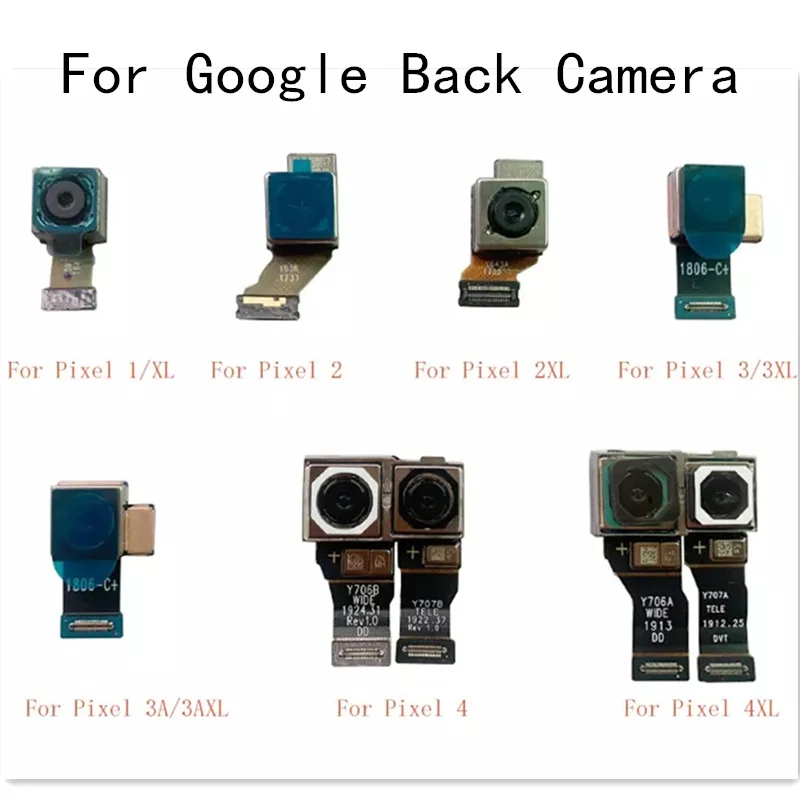Back Facing Camera Rear Main Camera Big Camera Module Flex Cable For Google Pixel 2 2XL 3XL 3A XL 4 4XL Replacement Repair Parts