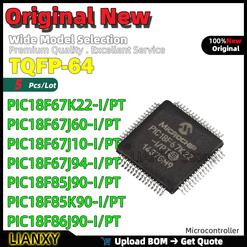 

5pcs TQFP-64 PIC18F67K22-I/PT PIC18F67J60-I/PT PIC18F67J10-I/PT PIC18F67J94-I/PT PIC18F85J90-I/PT PIC18F85K90-I/PT
