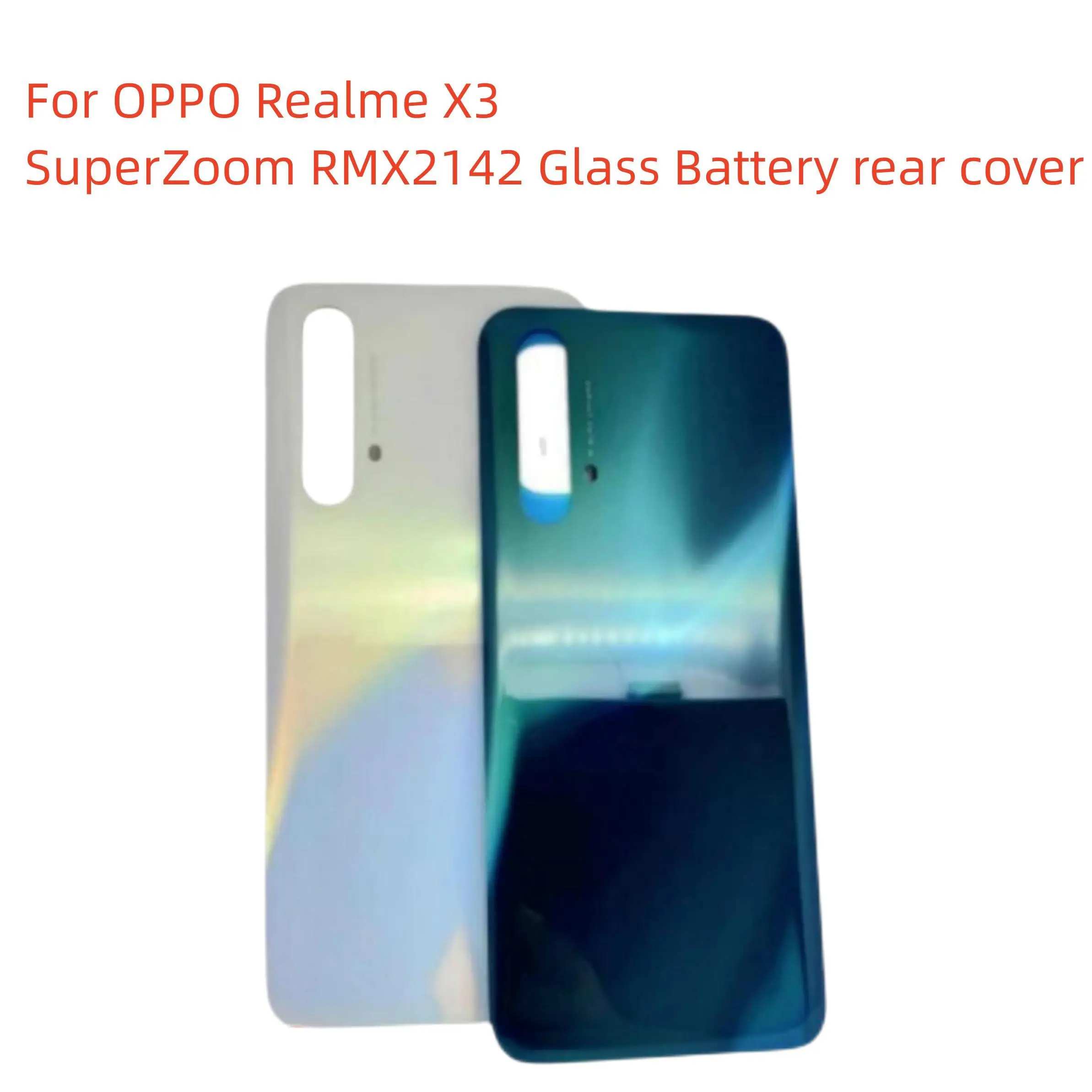 

For OPPO Realme X3 SuperZoom RMX2142 Glass Back Battery Cover Rear Housing Door Case For Oppo Realme X3 Battery Cover