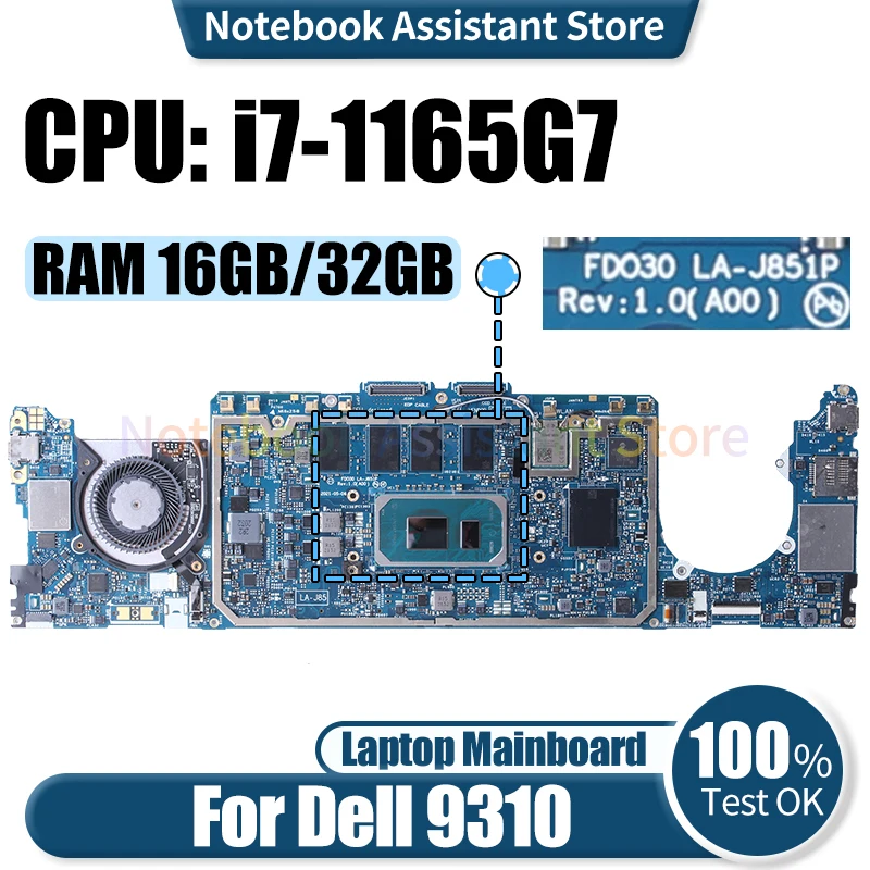 

For Dell 9310 Laptop Mainboard LA-J851P 0062CR 0NVVG0 i7-1165G7 i7-1165G7 32GB 16GB Notebook Motherboard