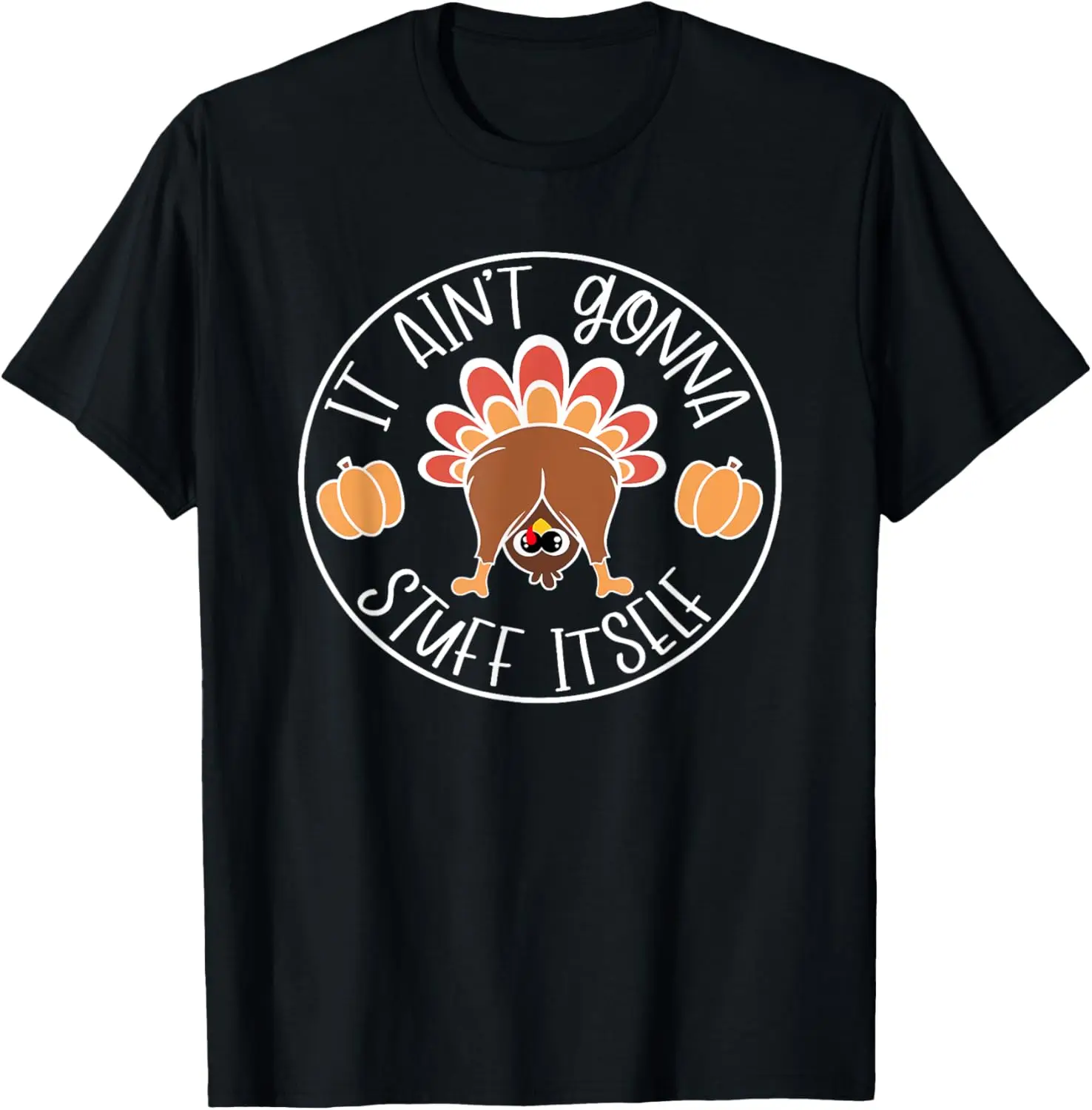 それを詰め込むことはできない Tシャツ