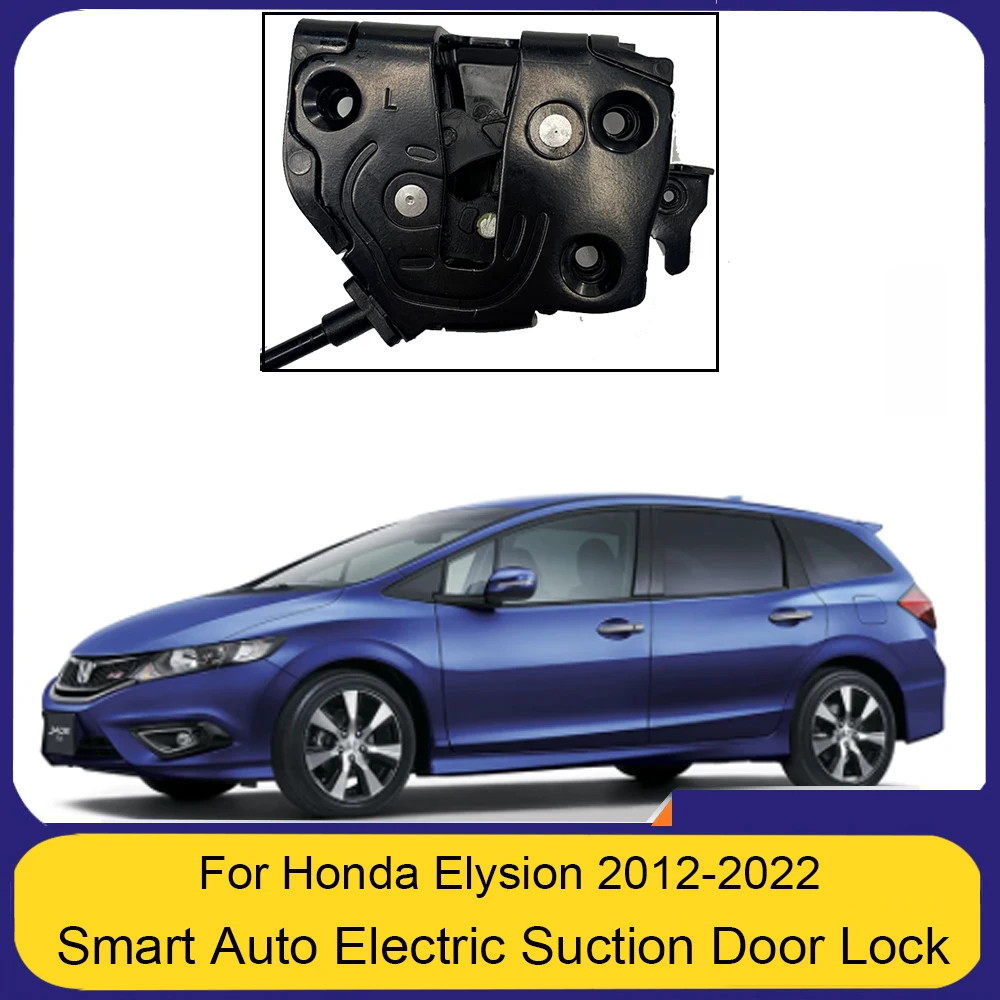 

Smart Auto Electric Suction Door Lock for Honda Elysion 2012-2022 Automatic Soft Close Door Super Silence Car Vehicle Door