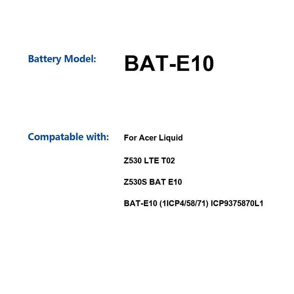 

2420 мАч для Acer Liquid Z530 Lte T02 Z530S Bat E10 Bat-E10 1ICP4 58 71 ICP9375870L1 Легкий стабильный аккумулятор для мобильного телефона