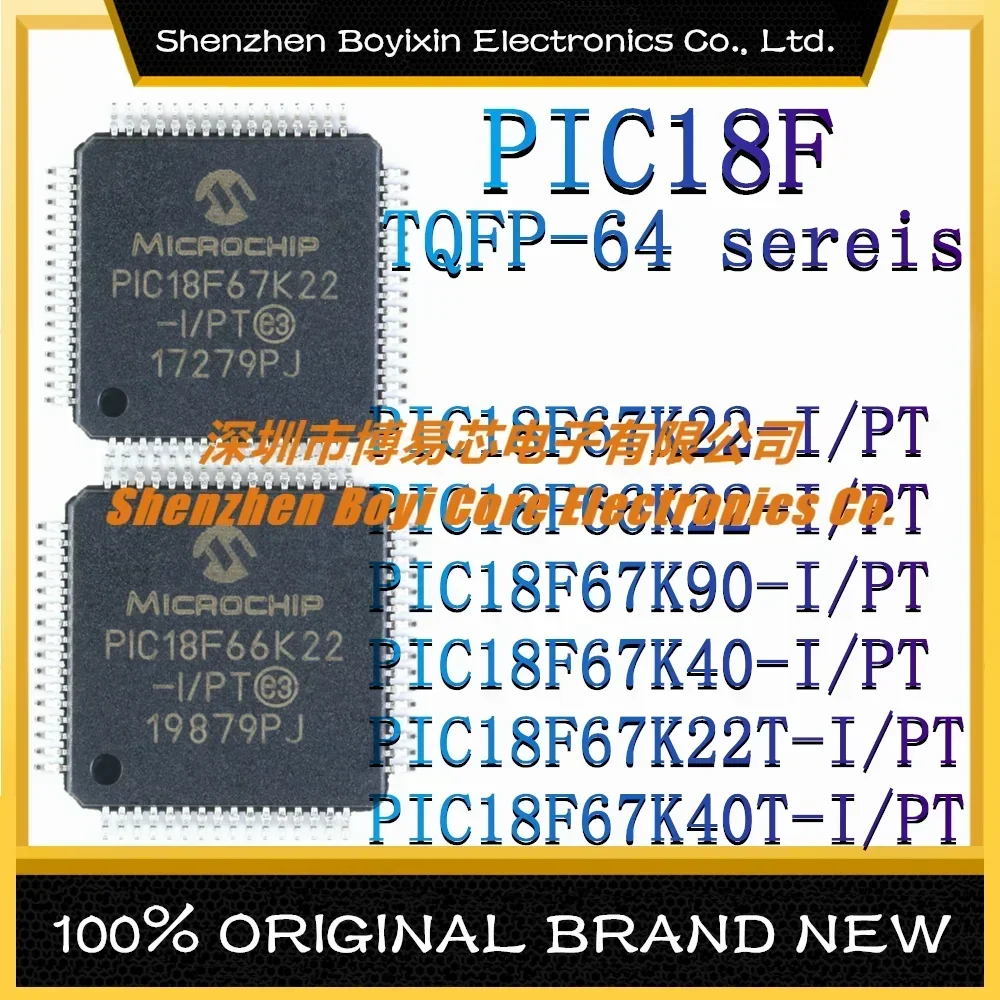 PIC18F67K22-I/PT PIC18F66K22-I PIC18F67K90-I PIC18F67K40-I PIC18F67K22T-I PIC18F67K40T-I Newplastic case