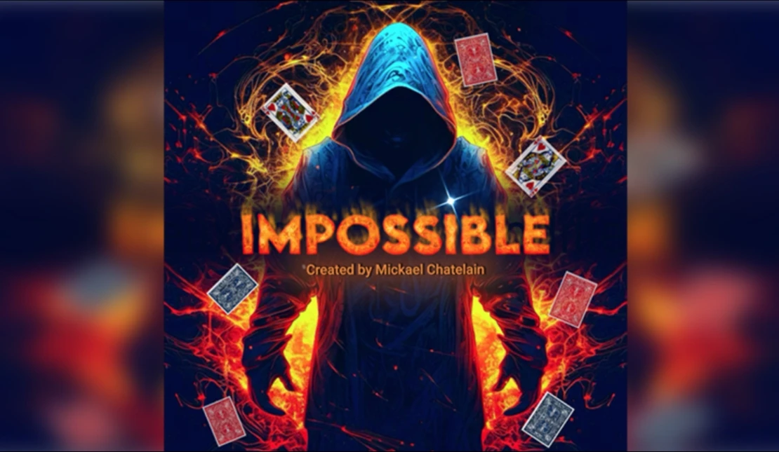 

IMPOSSIBLE by Mickael Chatelain - Magic tricks (Instant Download)