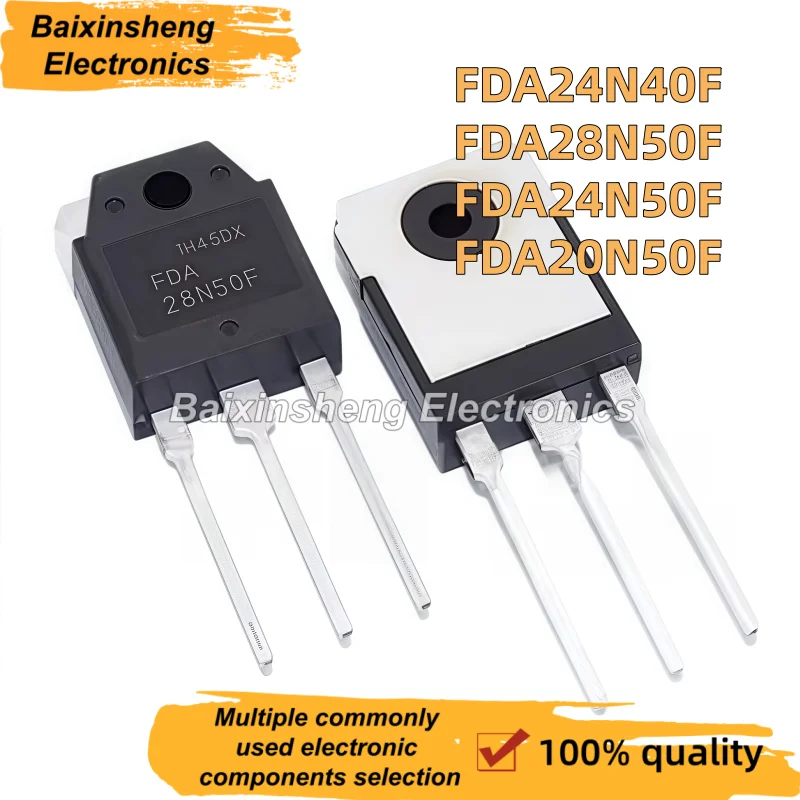 10PCS NEW Quality FDA24N40F FDA28N50F FDA24N50F FDA20N50F TO-3P 24N40F 28N50F 24N50F 20N50F MOS Field-effect Transistor