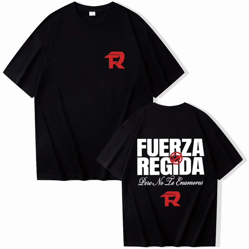 Fuerza Regida Pero No Te Enamores T-shirt Fuerza Regida Merch Fan T-shirt Unisex