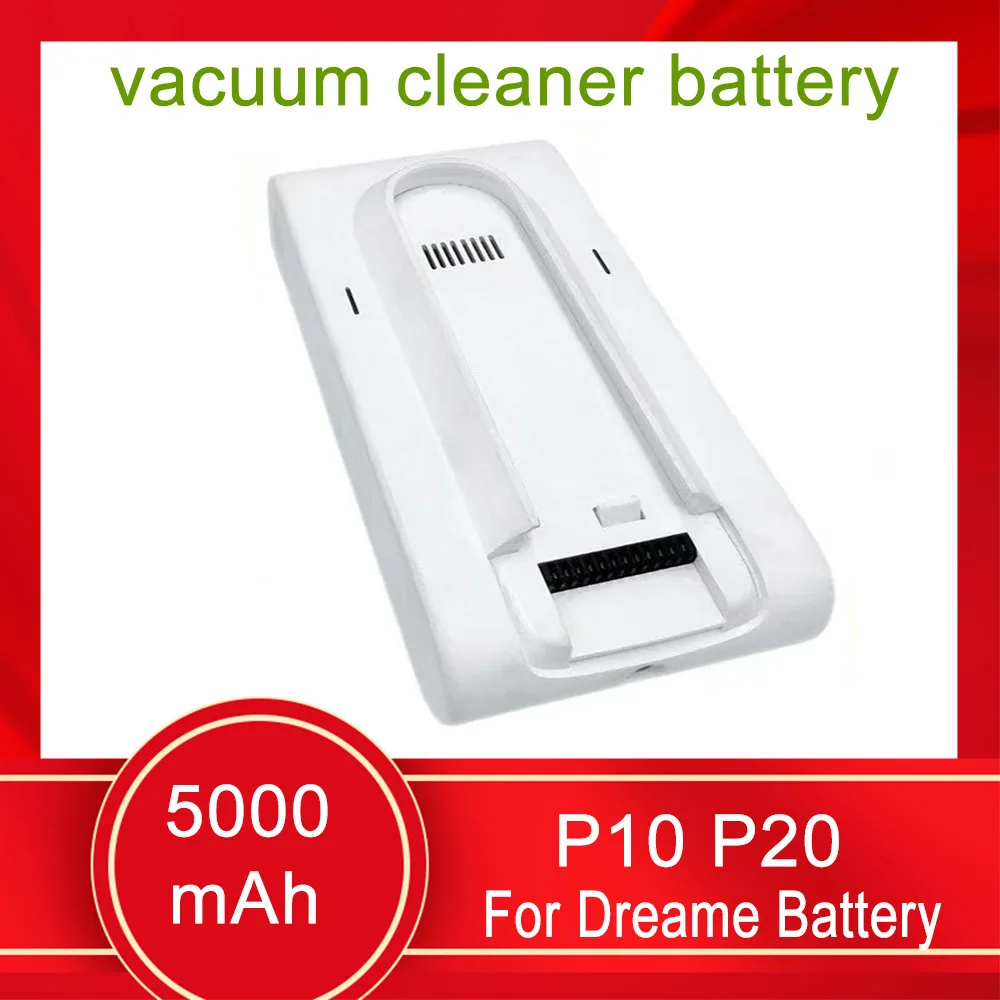 

Compatible with Dreame P10 P20 universal vacuum cleaner, large capacity 5000mAh 25.2V rechargeable battery