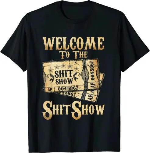 Funny Welcome To The Shitshow Party Drinking Shyt Show T-Shirt