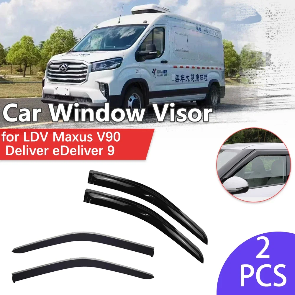 Window Visor for LDV Maxus V90 Deliver eDeliver 9 2020~2025 Rain Eyebrow Shelter Vent Awning Smoke Deflector Guard Accessories