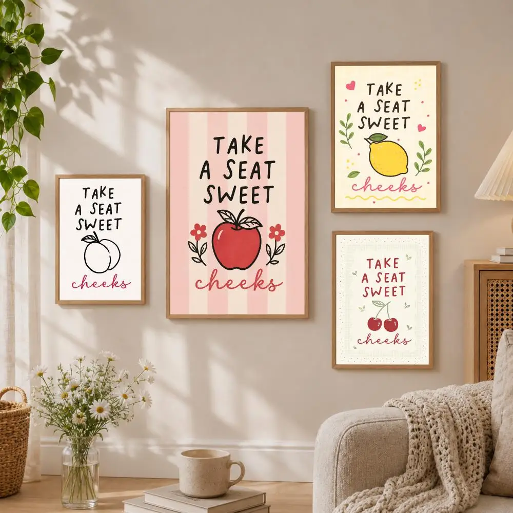 Take A Seat Sweet Cheeks Poster Stickers HD Painting Self-Adhesive Art for Bedroom Living Room Home Decor Wall Decals Gift