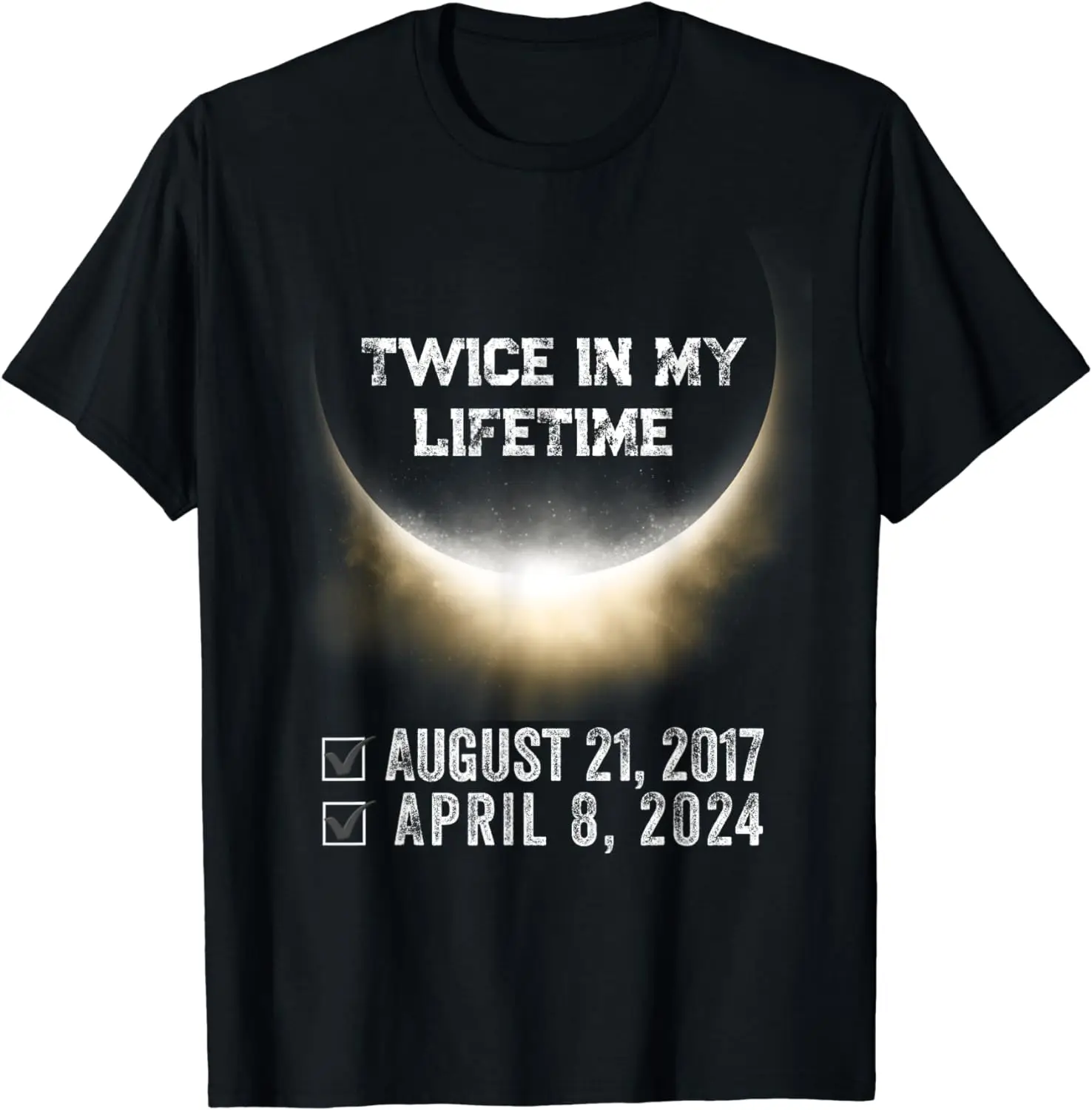 2024 Shirt Twice in my lifetime Solar Eclipse T-Shirt