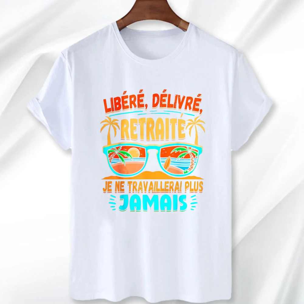Retirement Humor Pension Pensioner Retired T-Shirt Funny French Retirement Beach Unisex Casual Shirt Libere Delivre Retraite Tee