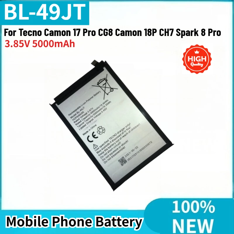 BL-49JT High Quality Phone Battery 3.85V 5000mAh For Tecno Camon 17 Pro CG8 Camon 18P CH7 Spark 8 Pro Brand New