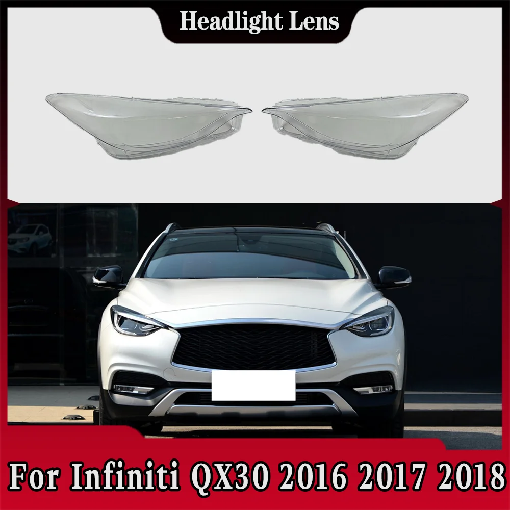 

Front Headlamp Cover Lamp Shade Headlight Shell Lens Plexiglass Replace Original Lampshade For Infiniti QX30 2016 2017 2018