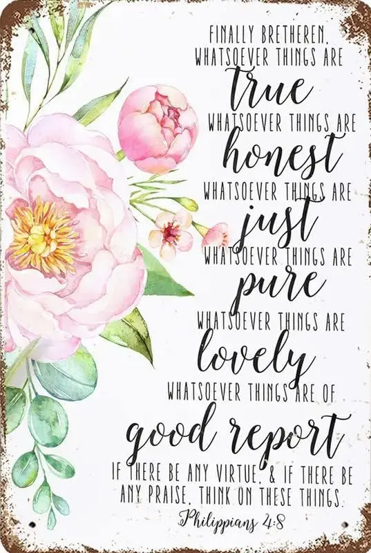 Vintage Metal Tin Sign Philippians 48,Whatsoever Things Are True,Whatsoever Honest,Bible Verse,Bible Verse Wall Art A