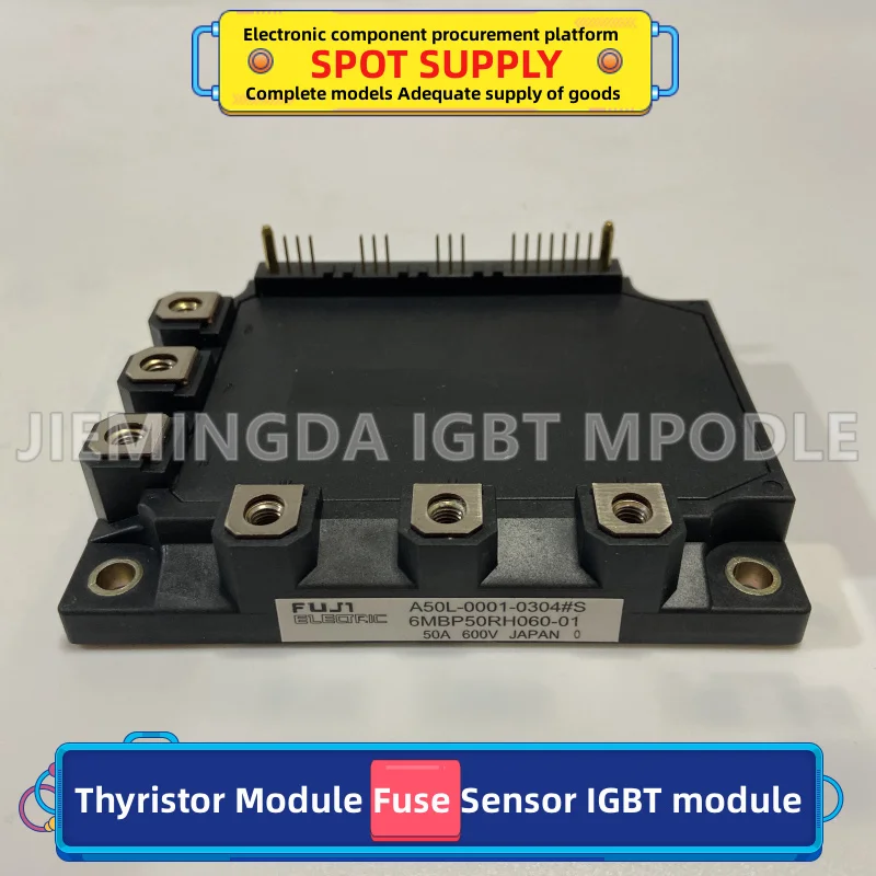 New IGBT module 7MBP150RF060-01 A50L-0001-0304#S 6MBP50RH060-01 A50L-0001-0340 2MBI400TB-060-01 A50L-0001-0335 6MBP100RTC060-01