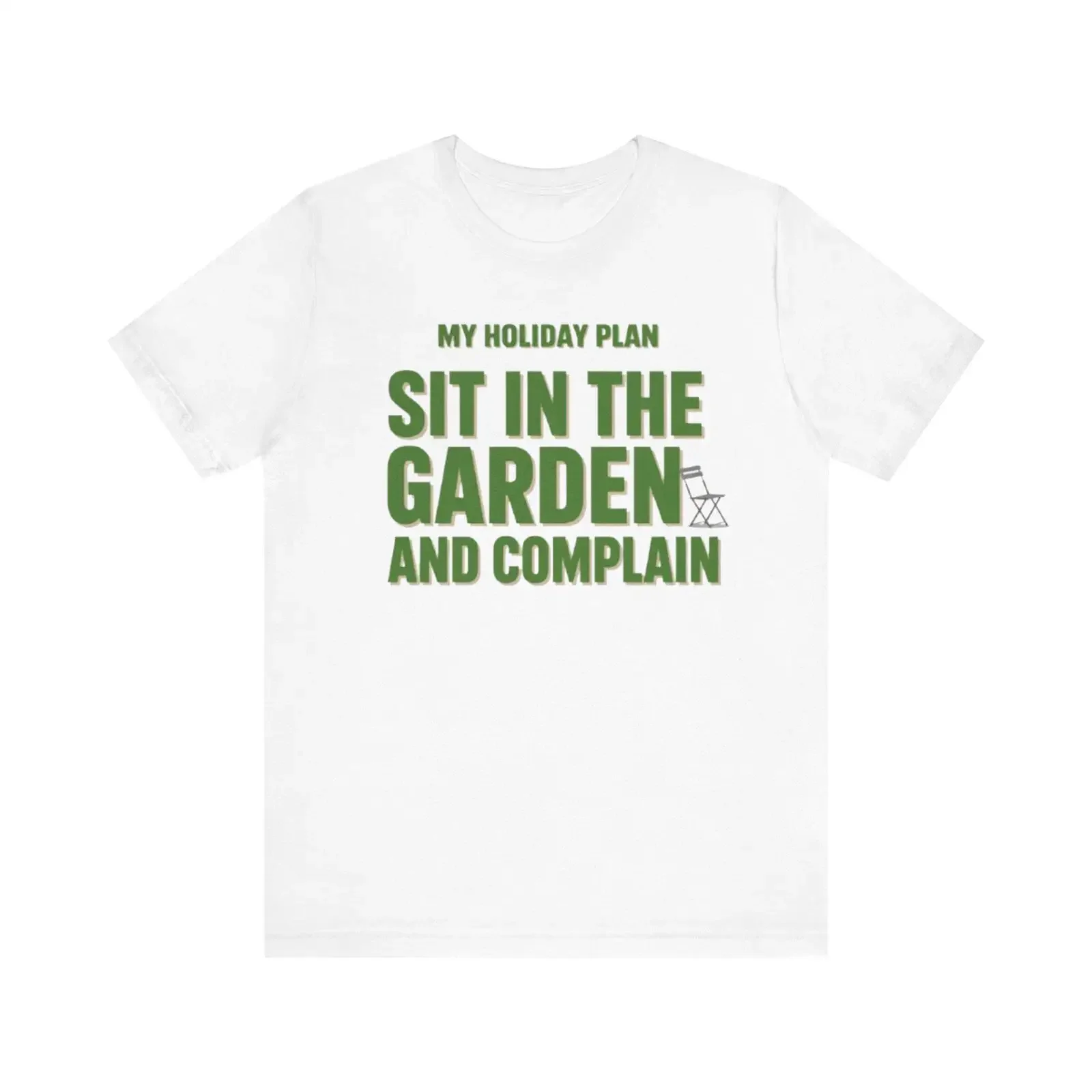 My Holiday Plan Sit In The Garden And Complain Funny T Shirt British Summer Casual Lover Bella Canvas 3001 vintage Washed