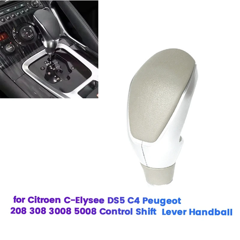 

Automatic Gear Lever Shift Knob Handball 96780486ZD 96753342ZD For Peugeot 208 308 3008 5008 Citroen C4 DS5 96753342DC