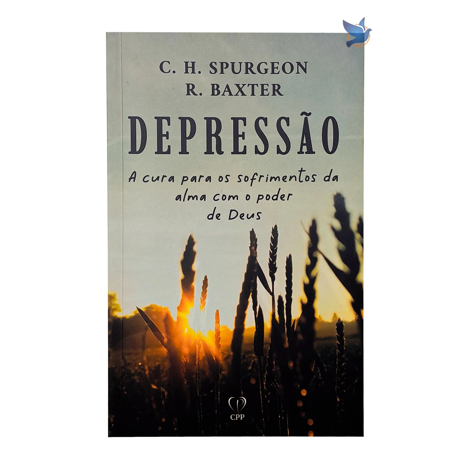 Book Depression: The Cure for the Sufferings of the Soul With the Power of God-Spurgeon, Baxter Based on the Bible