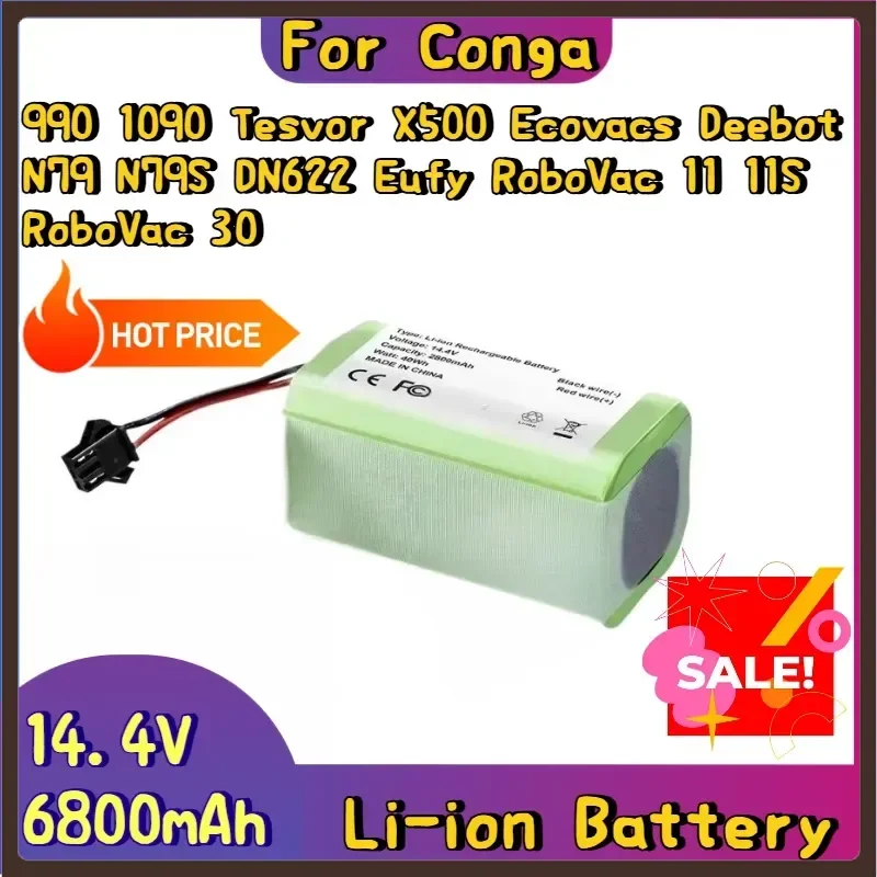 14.4V 6800mAh Li-ion Battery For Conga 990 1090 Tesvor X500 Ecovacs Deebot N79 N79S DN622 Eufy RoboVac 11 11S RoboVac 30