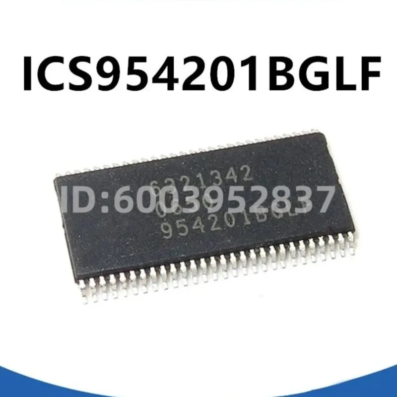 10PCS IC ICS954201BGLF TSSOP56 in stock