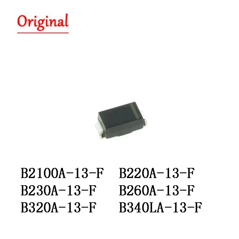 10pcs DIODE B220A-13-F B230A-13-F New B260A-13-F B320A-13-F B340LA-13-F B2100A-13-F B220A B230A B260A B320A B340LA  IN STOCK