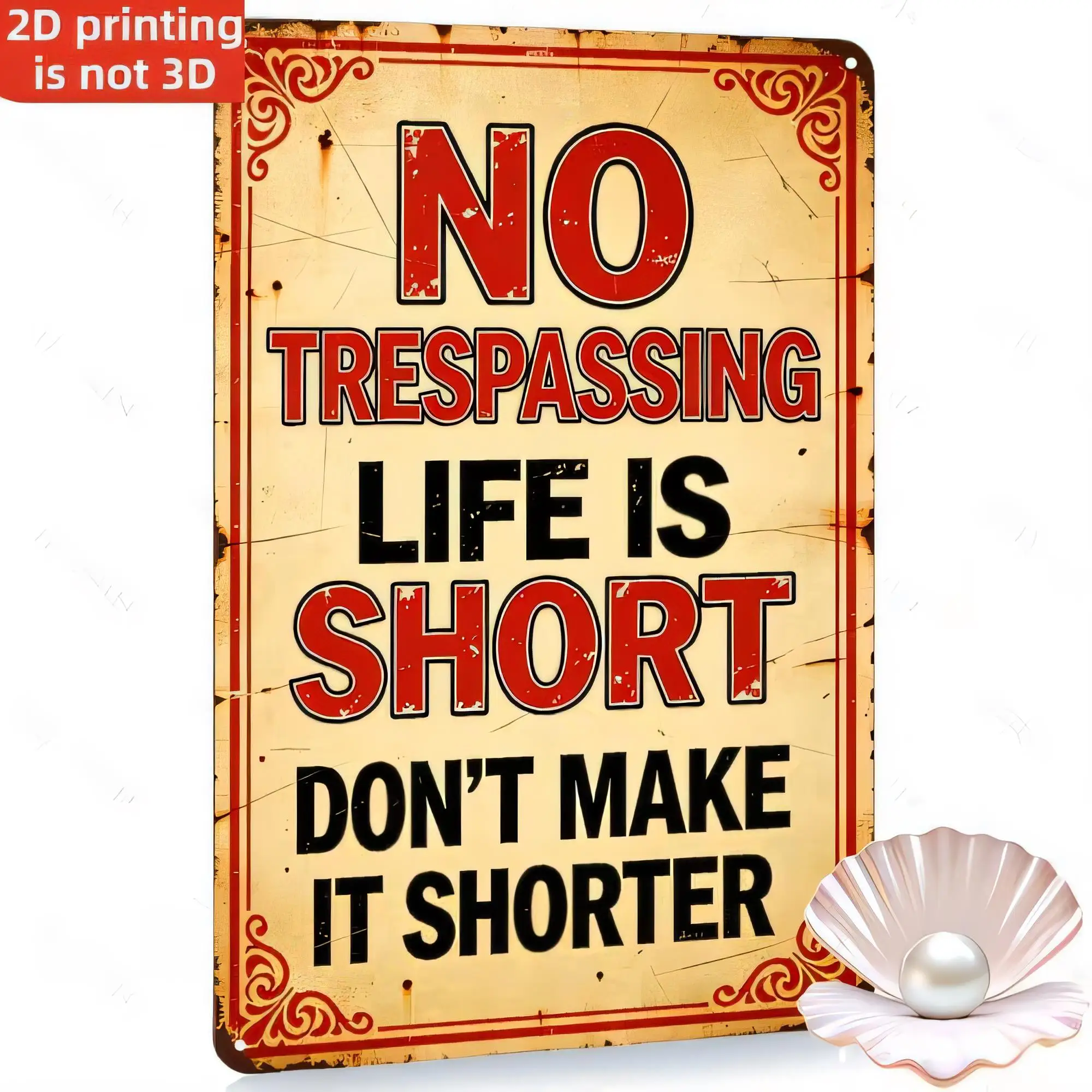 Tin Sign No Trespassing Life Is Short Funny Quote Vintage Metal Plaque Wall Art  In Retro Warning Poster Rustic Home Bar Garage