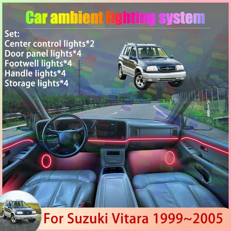 

For Suzuki Vitara FT GT MK2 1999~2005 Escudo 2th 2/18 in 1 Car Atmosphere Light Lamp RGB Shade Ensemble Streamer Atmosphere Set