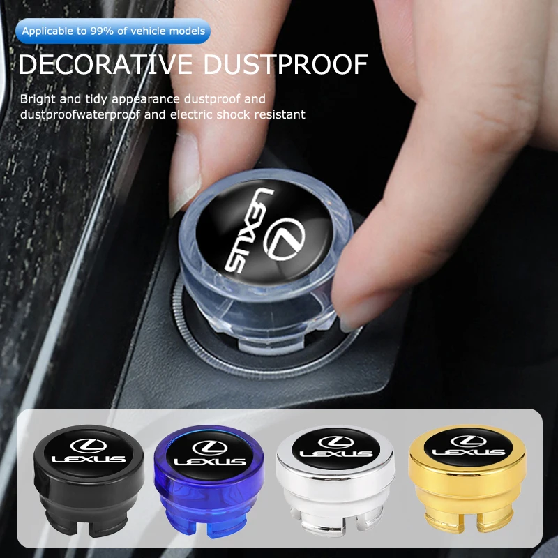 Car Cigarette Lighter Dust Cover Dustproof Decoration Cap For Lexus F SPORT ES RX NX LS UX IS300 RX350 LS500 LX600 NX260 CT200