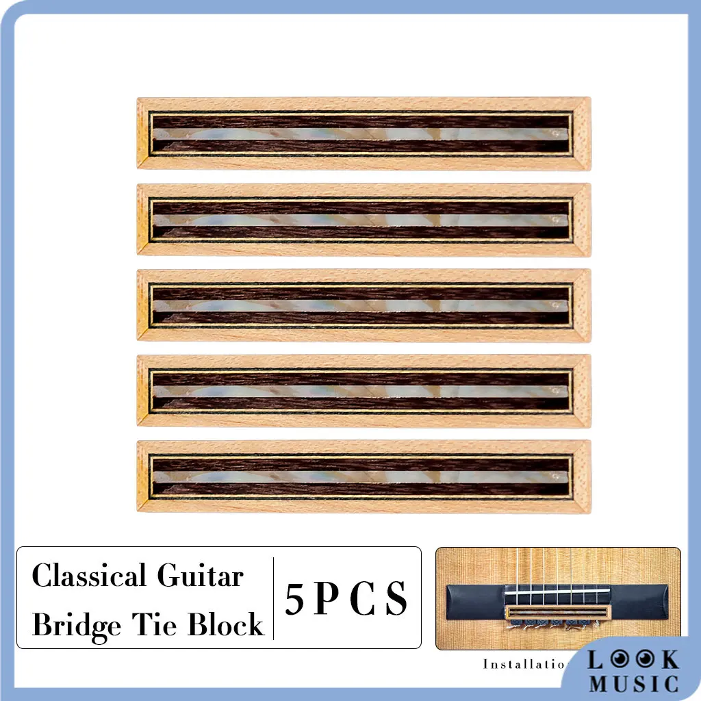 LOOK Wooden Classical Bridge Block Tie Abalone Shell Inlay Inlaied String-Tie For Classical Flamenco Guitar Accessories 5pcs/set