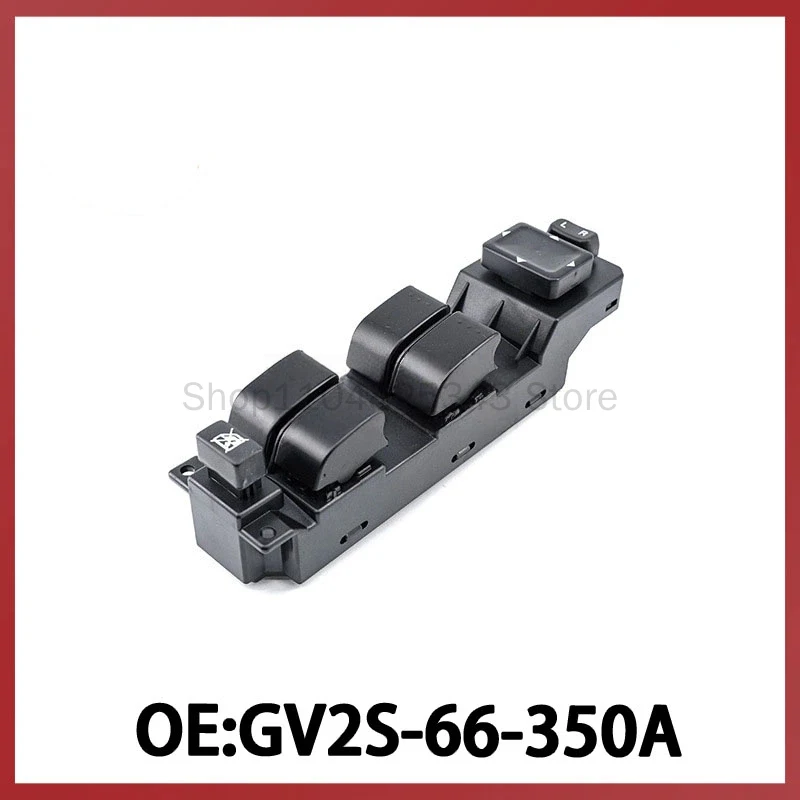 

GV2S-66-350A is suitable for 06-08 Mazda 6 glass regulator switch power window control switch