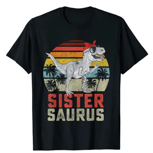 

Sistersaurus T Rex Dinosaur Sister Saurus Family Matching T-Shirt Funny Graphic Tee Tops Short Sleeve Summer Fashion Outfit Gift