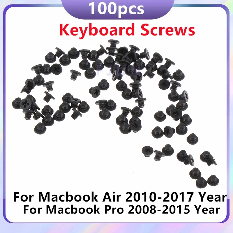 100PCS New Keyboard Screws For Macbook Pro Air Retina A1278 A1286 A1369 A1370 A1465 A1466 A1398 A1425 A1502