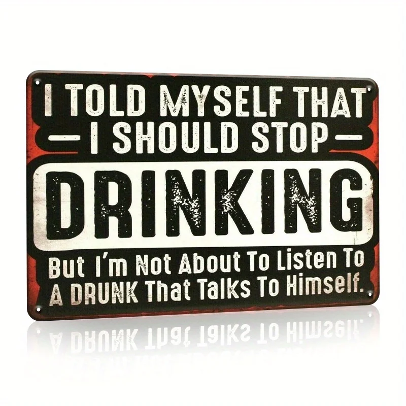 1pc, Humorous Vintage Beer Sign, I Promised Myself to Quit Drinking Metal Tin Sign, Classic Wall Decoration for Man Cave, Bar, O