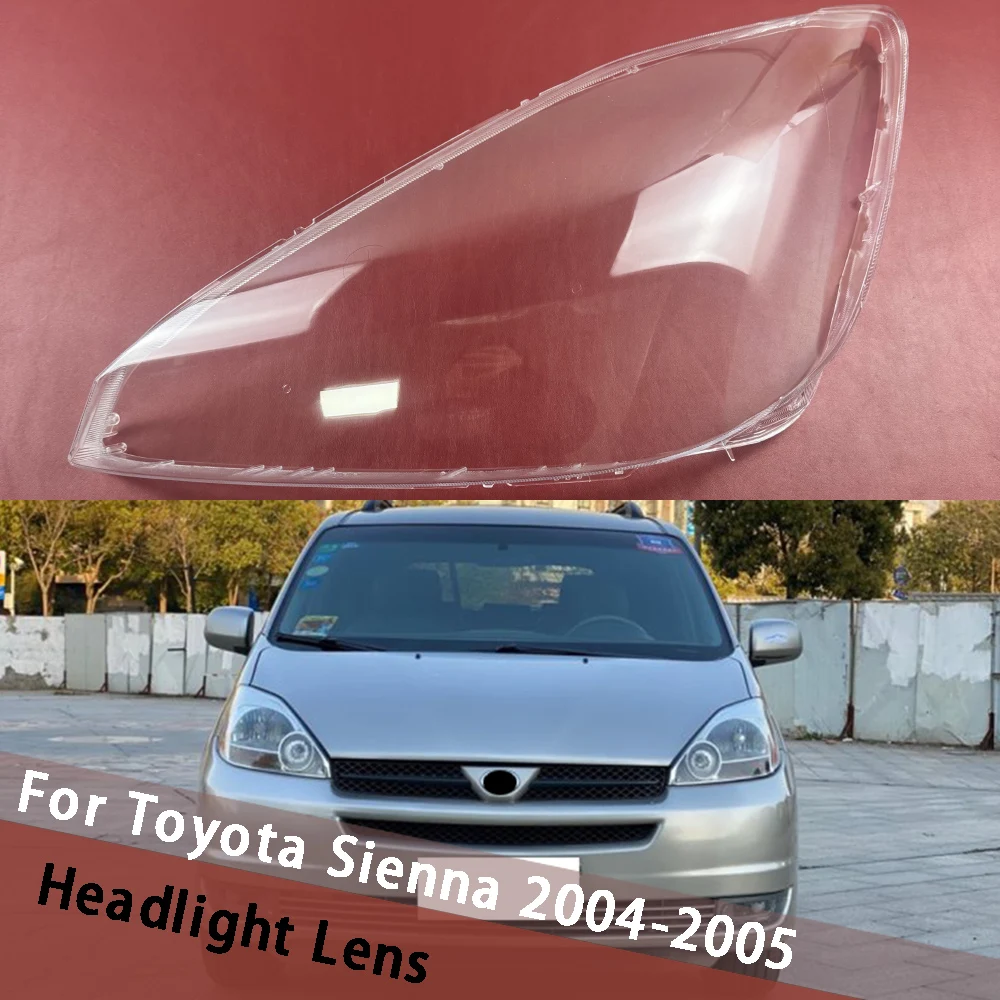 

For Toyota Sienna 2004 2005 Car Headlight Cover Light Cover Head Lamp Cover Car Front Headlight Lens Cover Lights Shell