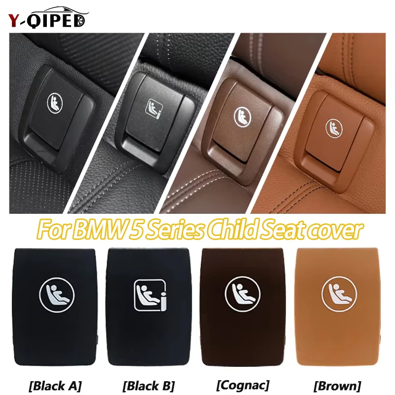 

For BMW 5 Series G30 G31 Rear Child Seat Safety ISOFIX Cover Fixing Car Buckle Seat Cover Plate 2017-23 Accessories 52207458925