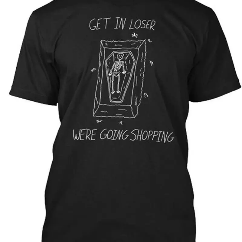 Get In Loser Größe Premium T-Shirt M 2XL