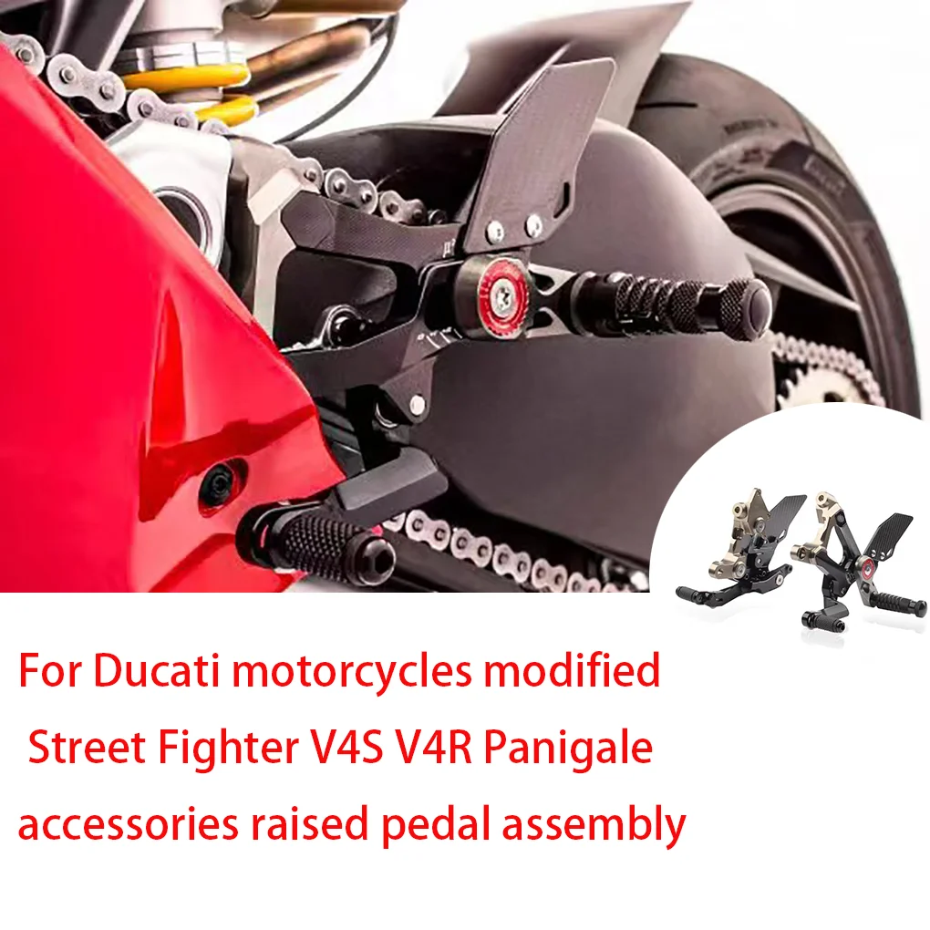 

For Ducati motorcycles modified Street Fighter V4S V4R Panigale accessories raised pedal assembly