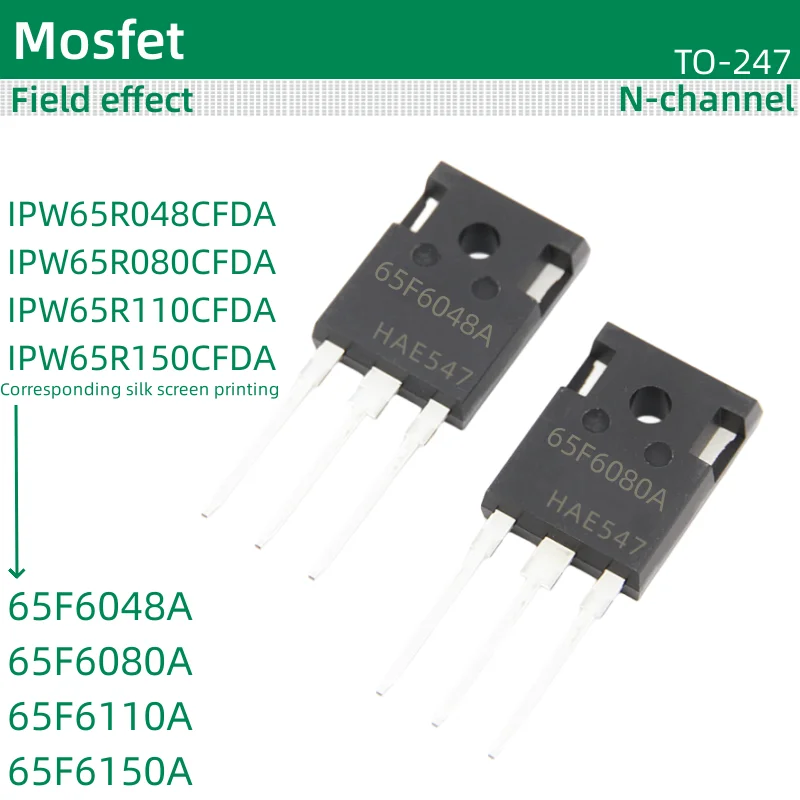 5pcs/lot MOS field-effect TO-247 IPW65R048CFDA IPW65R080CFDA IPW65R110CFDA IPW65R150CFDA 65F6048A 65F6080A 65F6110A 65F6150A