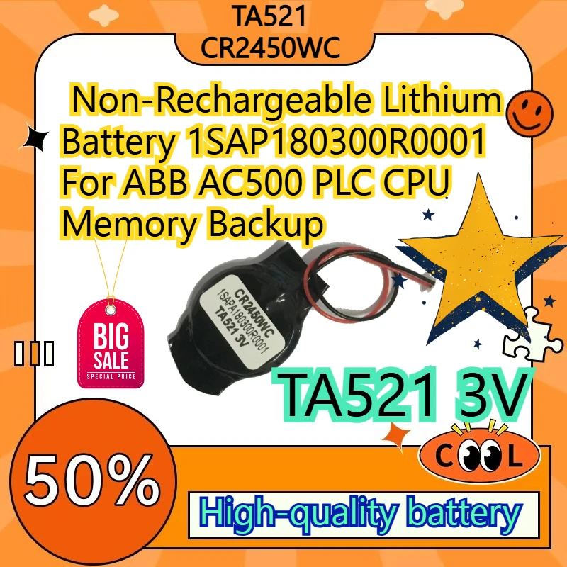 TA521 CR2450WC 3V Non-Rechargeable Lithium Battery 1SAP180300R0001 For ABB AC500 PLC CPU Memory Backup
