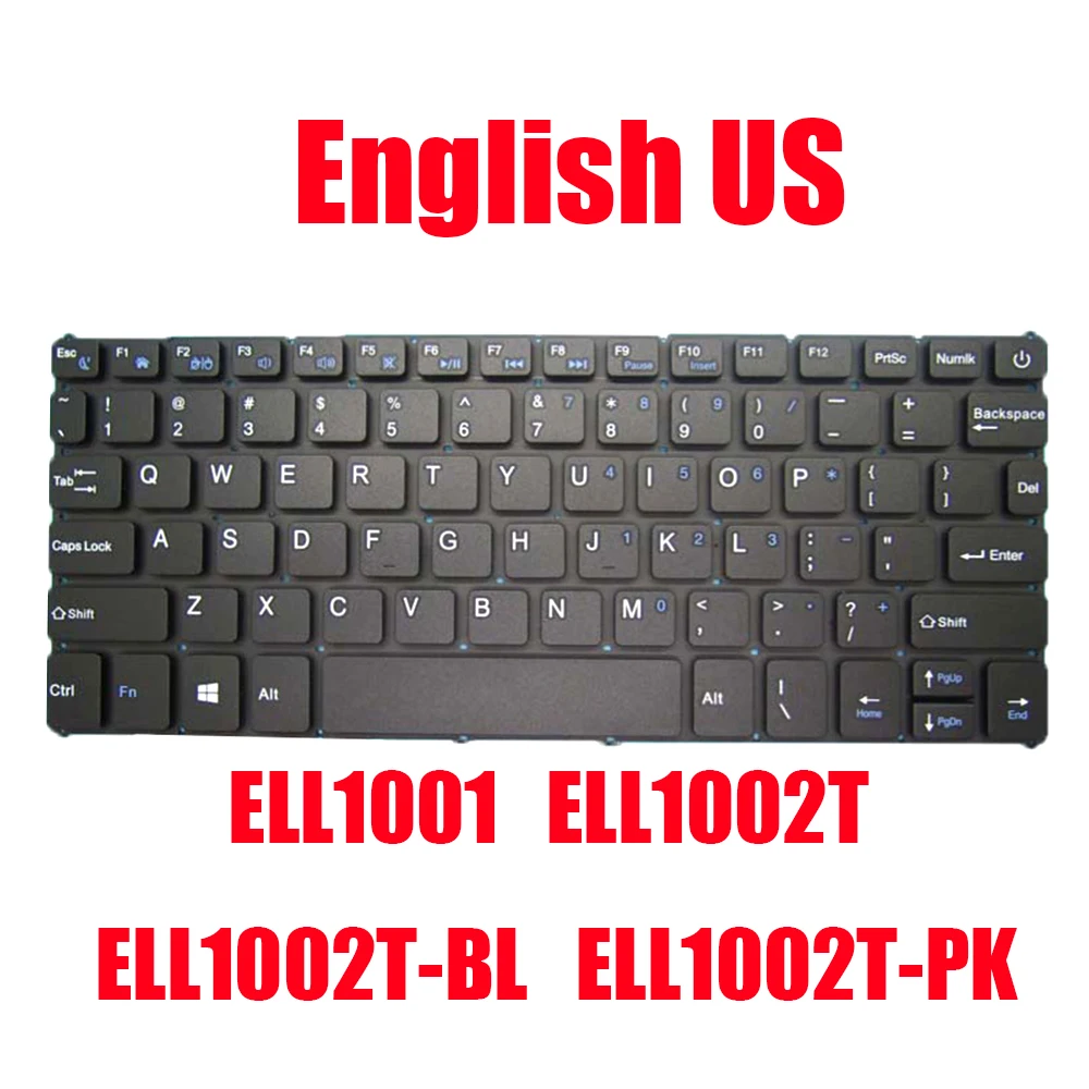 

Replacement Laptop Keyboard For EPIK For Teqnio ELL1001 ELL1002T ELL1002T-BL ELL1002T-PK English US Black Without Frame New