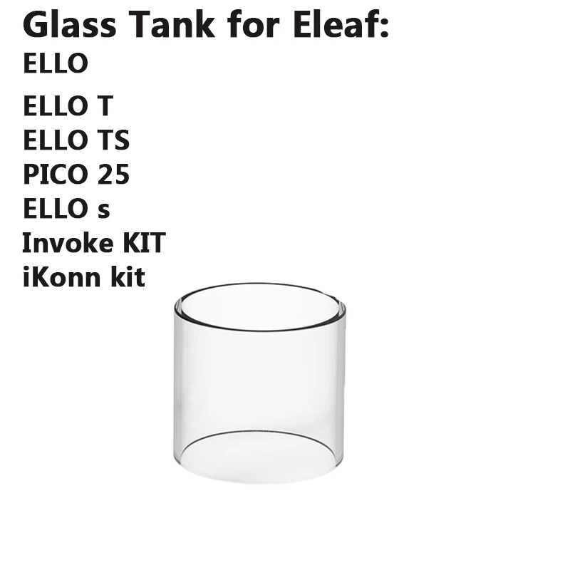 Straight Glass Tubes for Eleaf ELLO T ELLO TS PICO 25  ELLO s Invoke KIT iKonn Kit Glass Tank Replacement  Mini Cup 5PCS